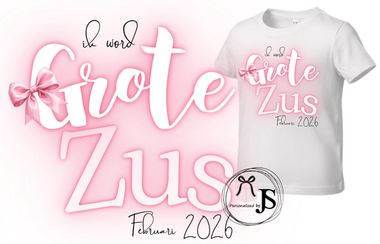 T-Shirt Grote zus - Personalized by JS