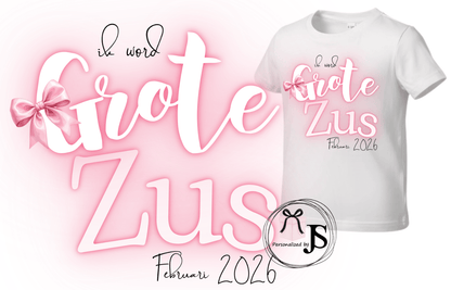 T-Shirt Grote zus - Personalized by JS